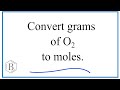 Conversion of Grams to Moles
