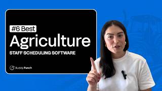 The 6 Best Agriculture Staff Scheduling Software