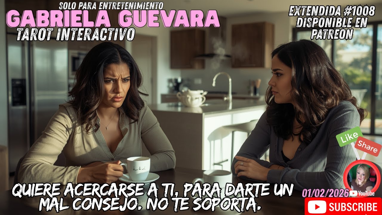 Quiere acercarse a ti, para darte un mal consejo. No te soporta. EXTENDIDA #1008