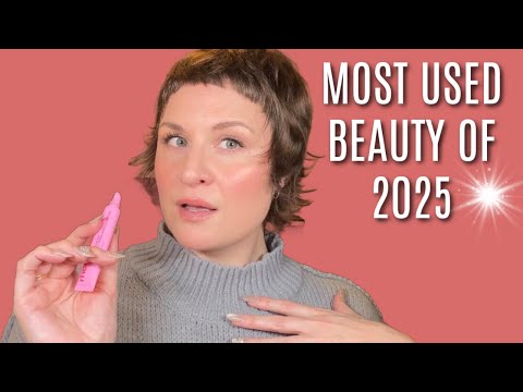 MY MOST USED BEAUTY OF 2025