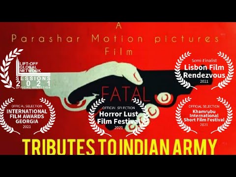 FATAL - (Trailer 2021) War Short Film By - Anku Parashar, Parashar Motion Pictures & Teams