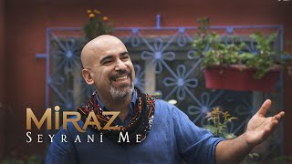 Miraz - Seyranî Me Resimi