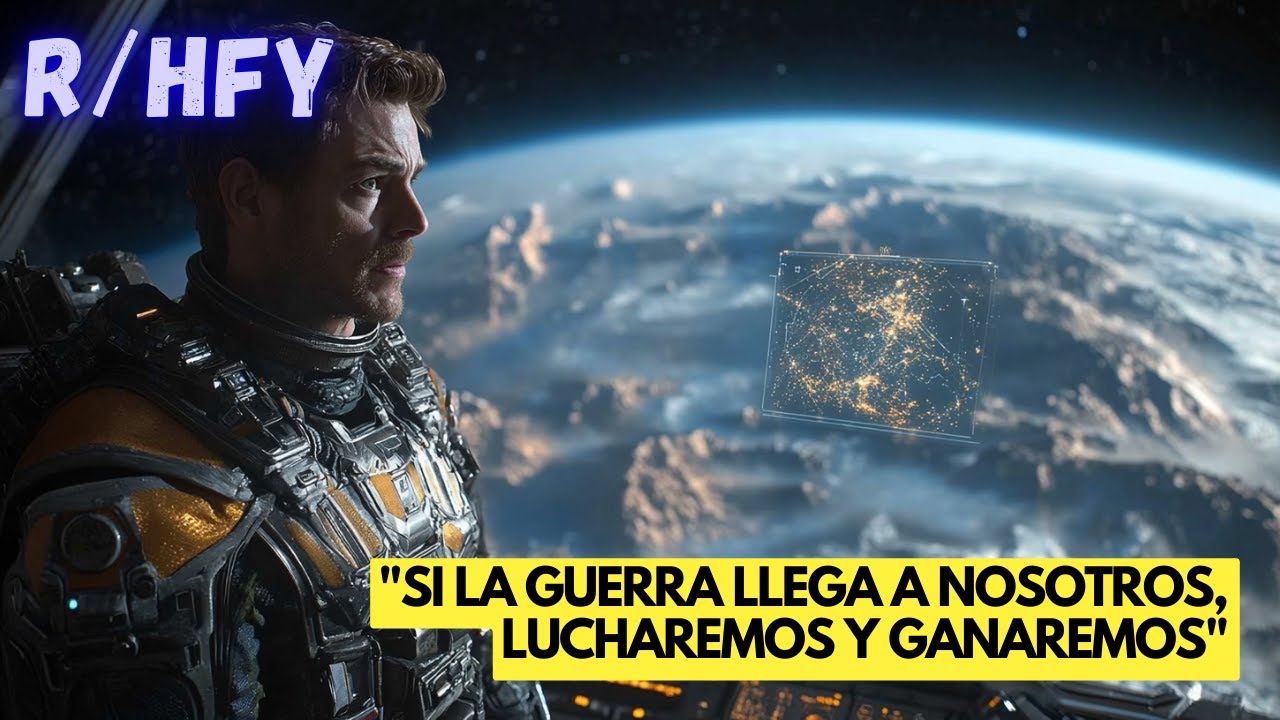 Cómo el Poder Oculto de la Tierra Asombró a la Galaxia. |Sci-Fi| Historias HFY