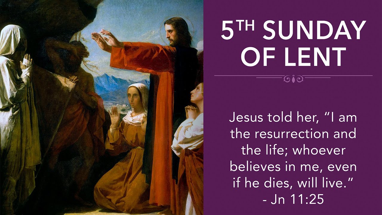 Fifth Sunday of Lent YouTube