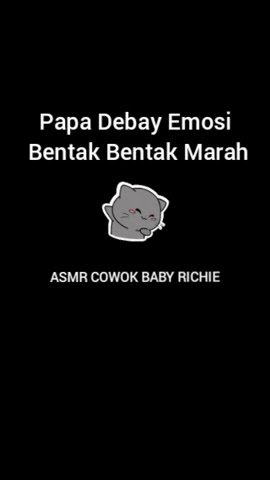 ASMR COWOK - Emosi Marah Bentak Teriak