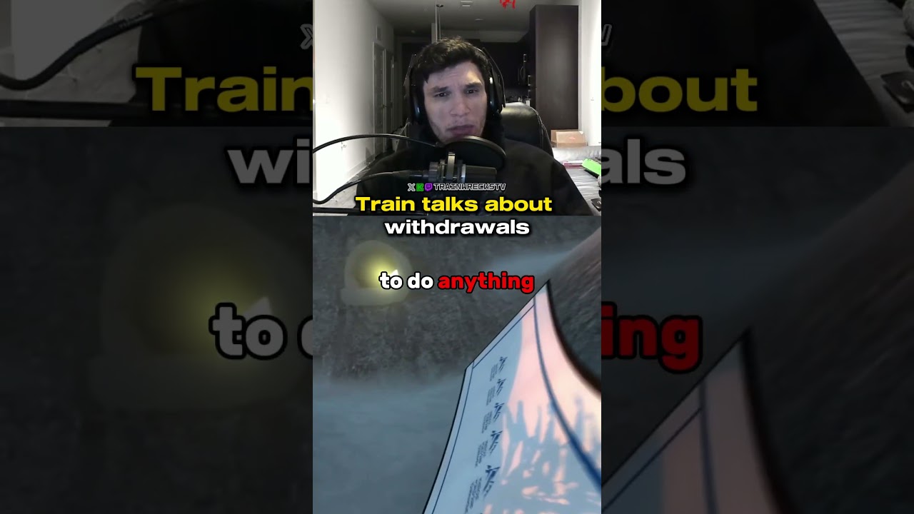 Train talks about withdrawals😭