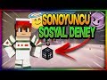 MİNECRAFT SOSYAL DENEY ! EŞYALARI ÇALDILAR !!! SONOYUNCU