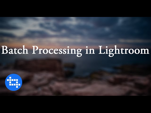 Batch Processing in Adobe Lightroom | How to batch...