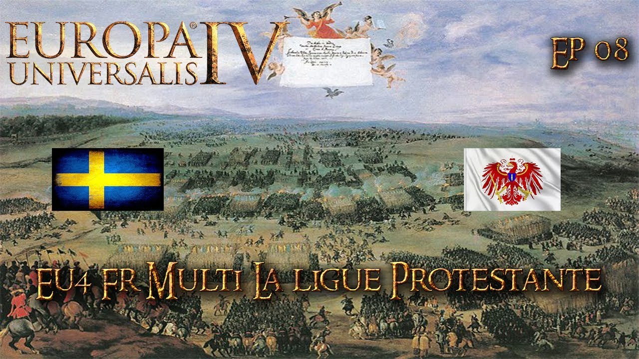 EU4 FR Multi La ligue Protestante Ep08 YouTube
