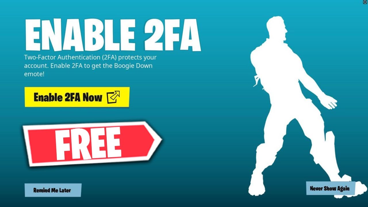 How to Enable 2FA FORTNITE Two Factor Authentication Fortnite! Boogie Down Emote) - YouTube