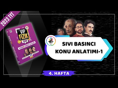 Sıvı Basıncı Konu Anlatımı -1 | 2023 TYT Fizik KAMPI