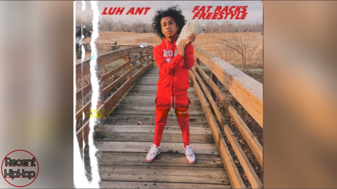 Luh Racks Luh Ant- Fat Racks Freestyle - YouTube