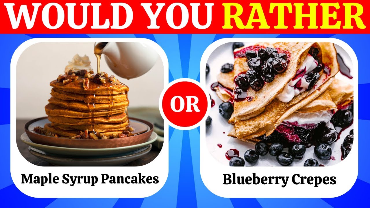 Would You Rather…? DESSERT Edition 🧁​🍰​🍩​