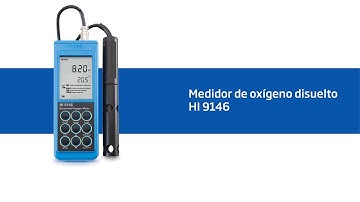 Video Tutorial - Medidor de oxígeno disuelto HI9146