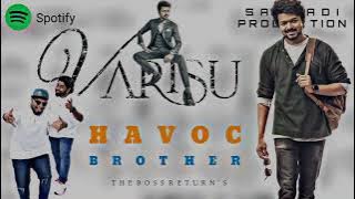 Thalapathi vanthu irunguna masseh/ Varisu / Havoc Brothers / Rap song / Original The boss returns