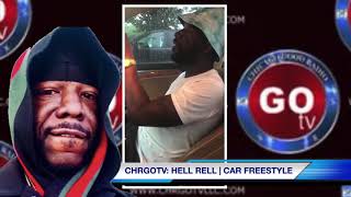 Hell Rell | Car Freestyle | CHRGOTV