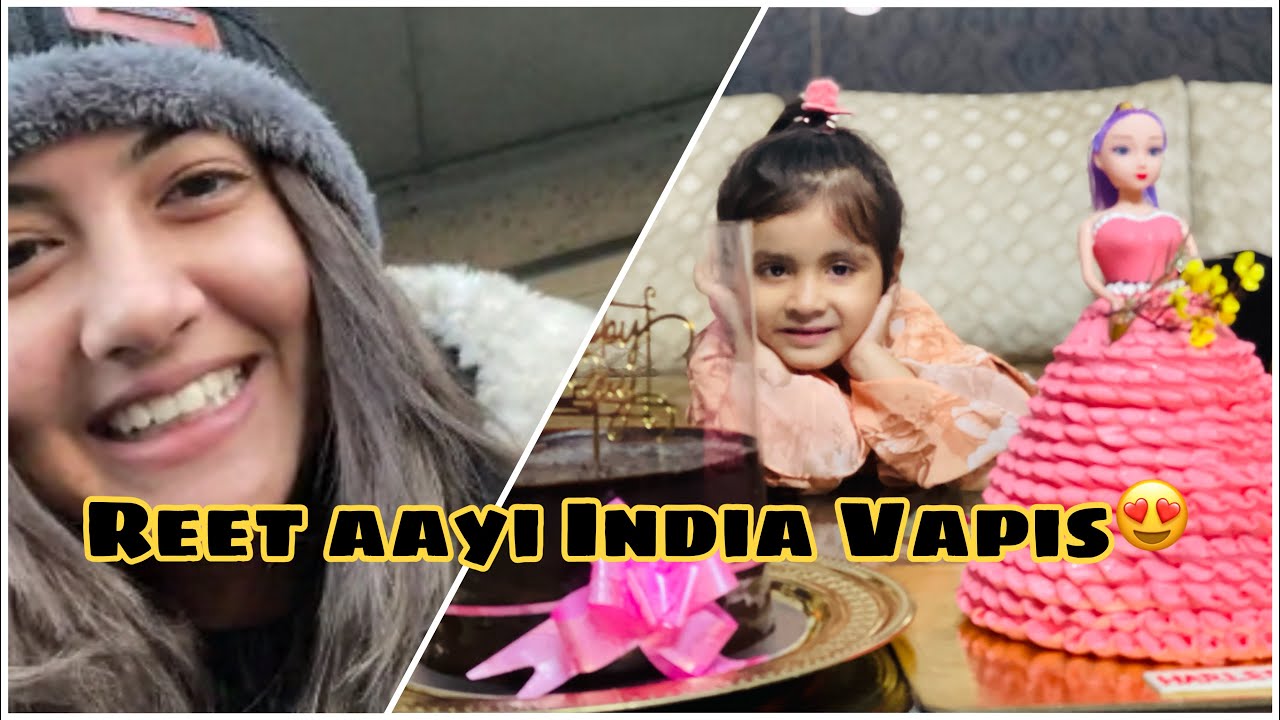 Reet ayi india vapis on Harleen’s birthday 😍 / Mr Mrs Narula
