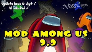 MOD apk AMONG US 9.9 /// 100% WORK /// ALL UNLOCKED screenshot 4