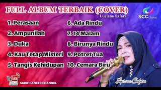 FULL ALBUM TERBAIK (COVER) / Lusiana Safara HD_ Surround Sound