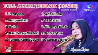 FULL ALBUM TERBAIK (COVER) / Lusiana Safara HD_ Surround Sound