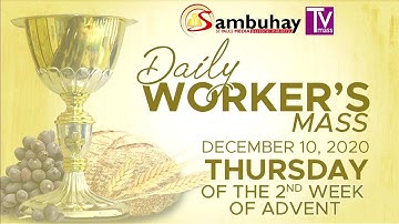 Sambuhay TV Mass | December 10, 2020 | Thursday of the Second Week of Advent