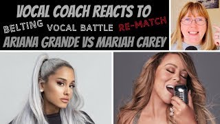 Vocal coach reacts to Ariana Grande Vs Mariah Carey 'Belting' Re-Match VOCAL BATTLE