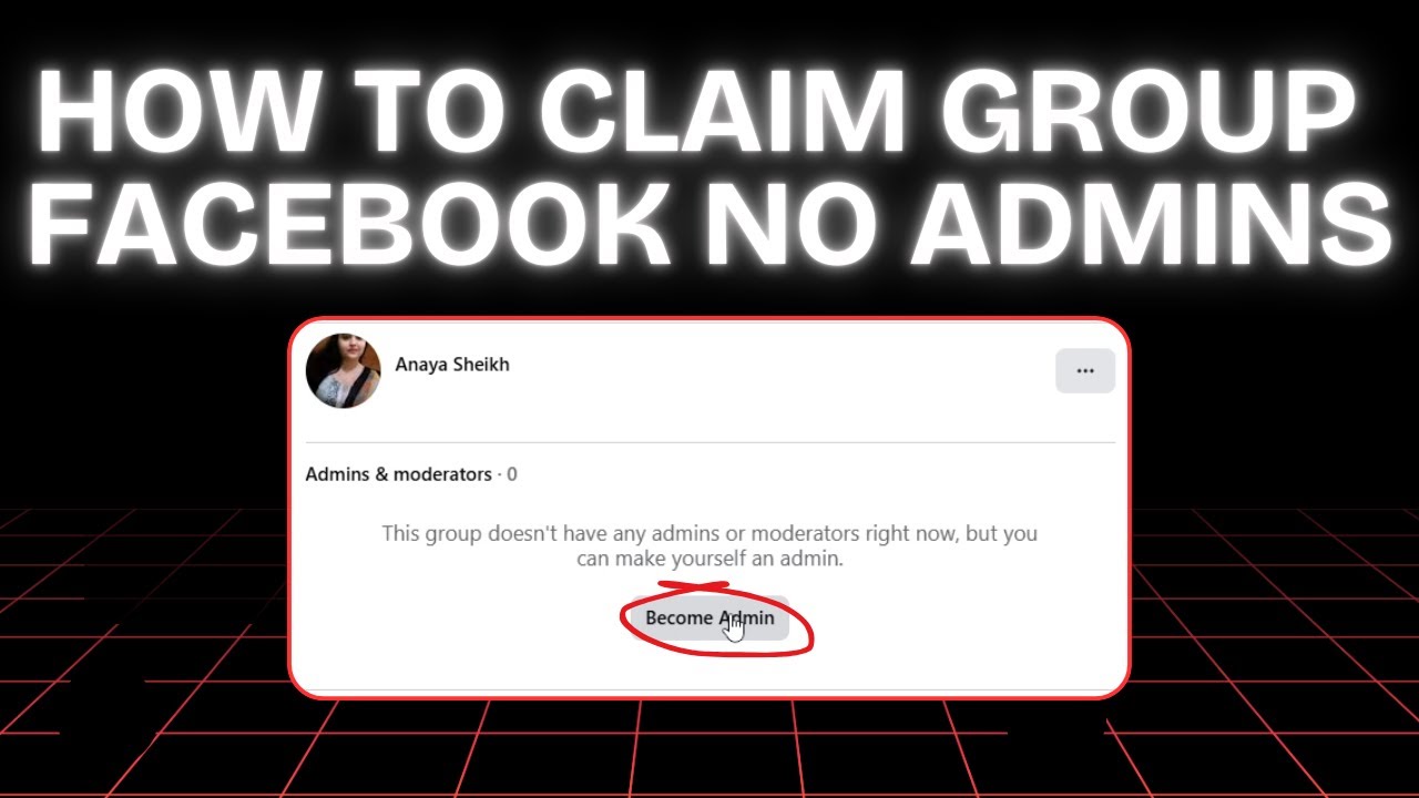 Claim Admin Rights of a Facebook Group With No Admin | Step-by-Step ...