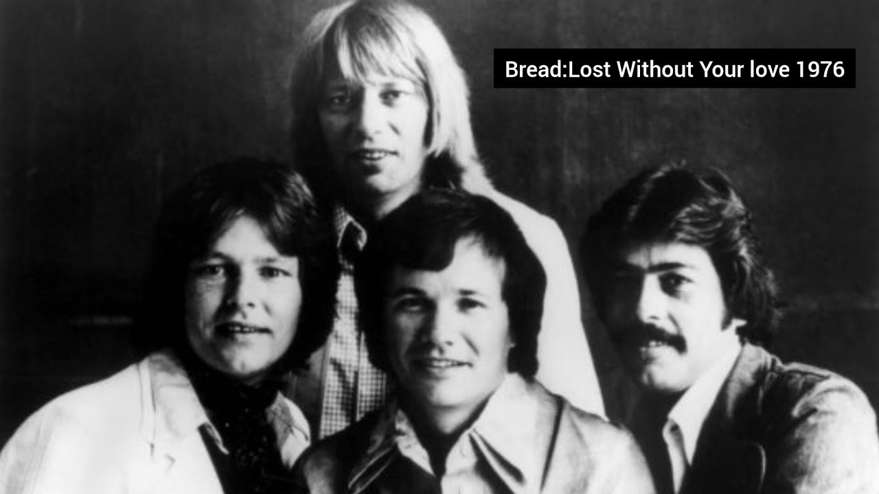 LOST WINE LOST BREAD 1977 切り絵　90×60cm Bread - Lost Without Your love (Tradução legendas)1976 - YouTube