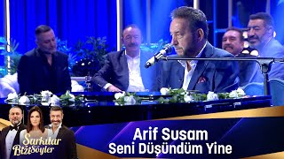 Arif susam - SENİ DÜŞÜNDÜM YİNE Resimi