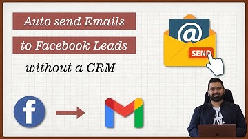 How to send emails to Facebook leads | Automatically | Tutorial