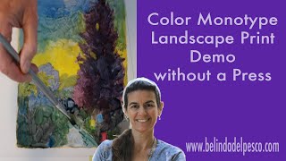 How to Print a Landscape Monotype in Full Color without a Press