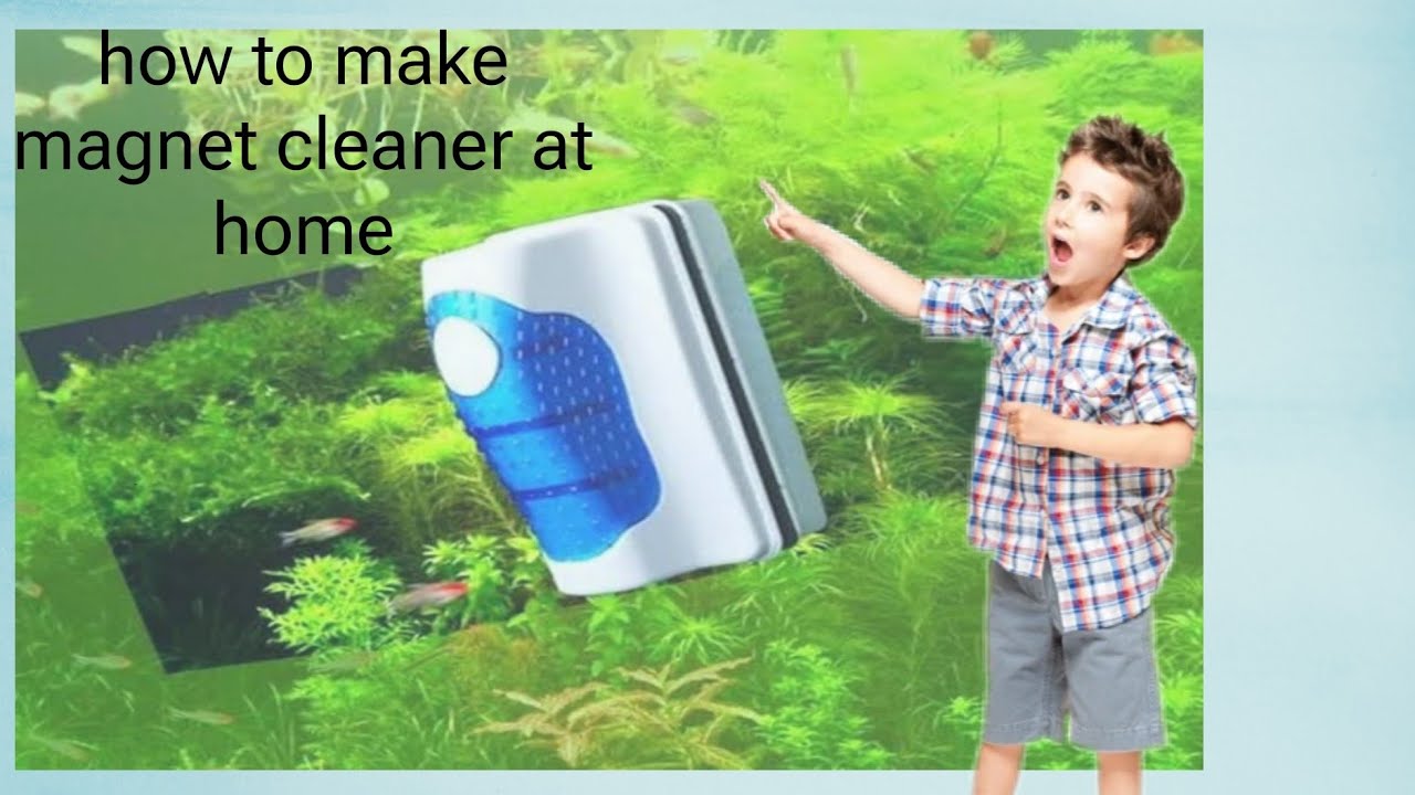 How to make aquarium magnet cleaner.