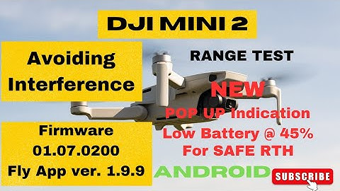 Dji mini 2  Low Battery indication @ 45%  New Update Firmware 01.07.0200 App version 1.9.9 , Android