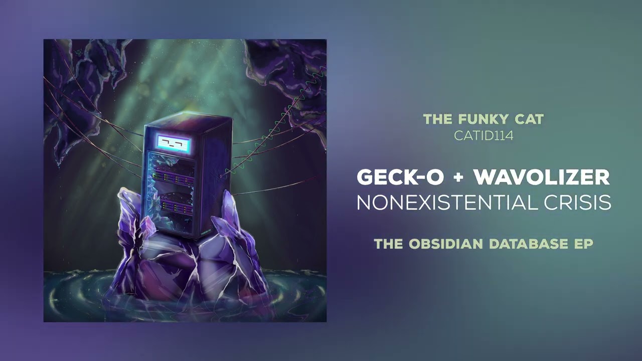 Geck-o & Wavolizer - Nonexistential Crisis