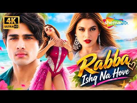 Rabba Ishq Na Hove -4K | Andaaz 2 (2025) | Aayush Kumar, Aakaisha, Natasha Fernandez | Shadab Faridi
