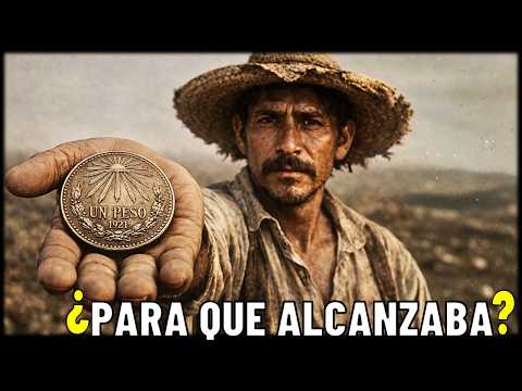 ¿Vivir Con $1 Peso A La Semana Hace 100 años? | Documental