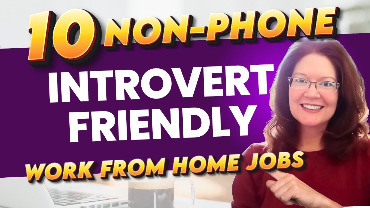 Process Docs/Chat/Data Entry & More! 10 Non Phone Work From Home Jobs - Introvert Friendly WFH Jobs