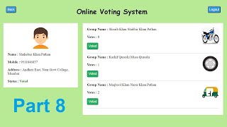 Online Voting System in PHP | Part 8 Tutorial | PHP Mini Project with Source Code | PHP and MySQL