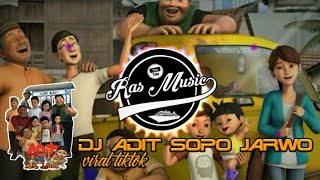 DJ ADIT SOPO JARWO-(INDAHNYA PERSAHABATAN) -|DJ REMIX FULL BASS VIRAL TIKTOK. ||Dj yang kalian cari