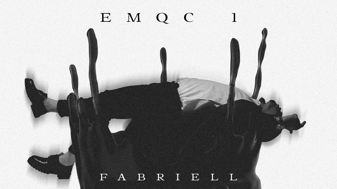 Fabriell- EMQC 1 (Official Video)