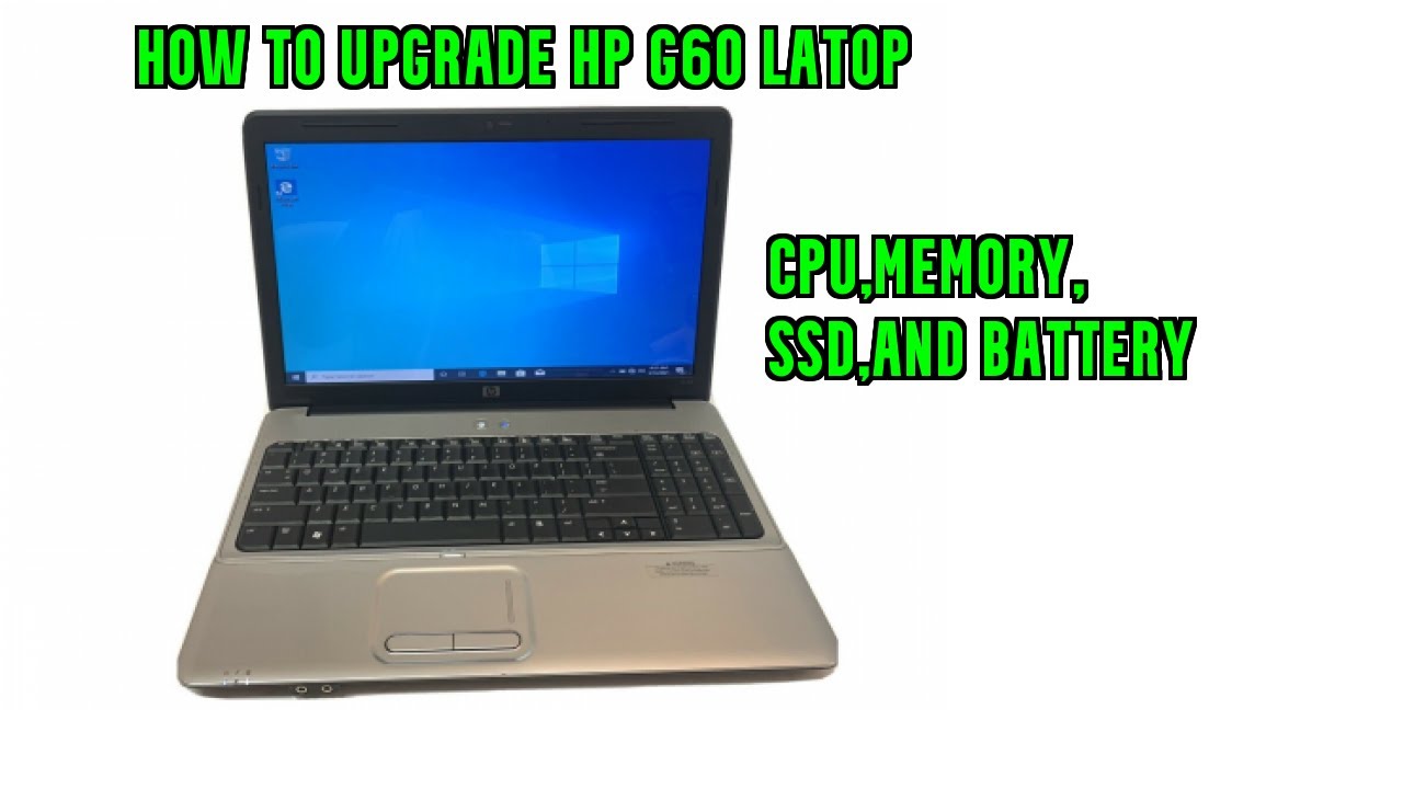 upgrade hp g60 cpu and more - YouTube