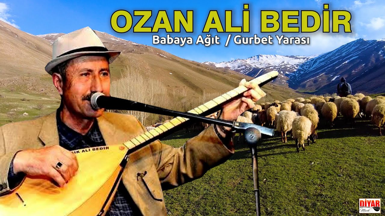 Ozan Ali Bedir - Babaya Ağıt   Gurbet Yarası