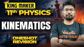 11th Physics | Kinematics ONE SHOT Revision | Public Exam 2025 | Yazhiniyan Sir