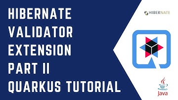 #2 How to use Hibernate Validator extension with Quarkus | Quarkus Tutorial | CloudNative | Java