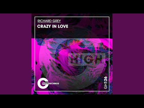 Crazy in Love (Original Mix) - YouTube