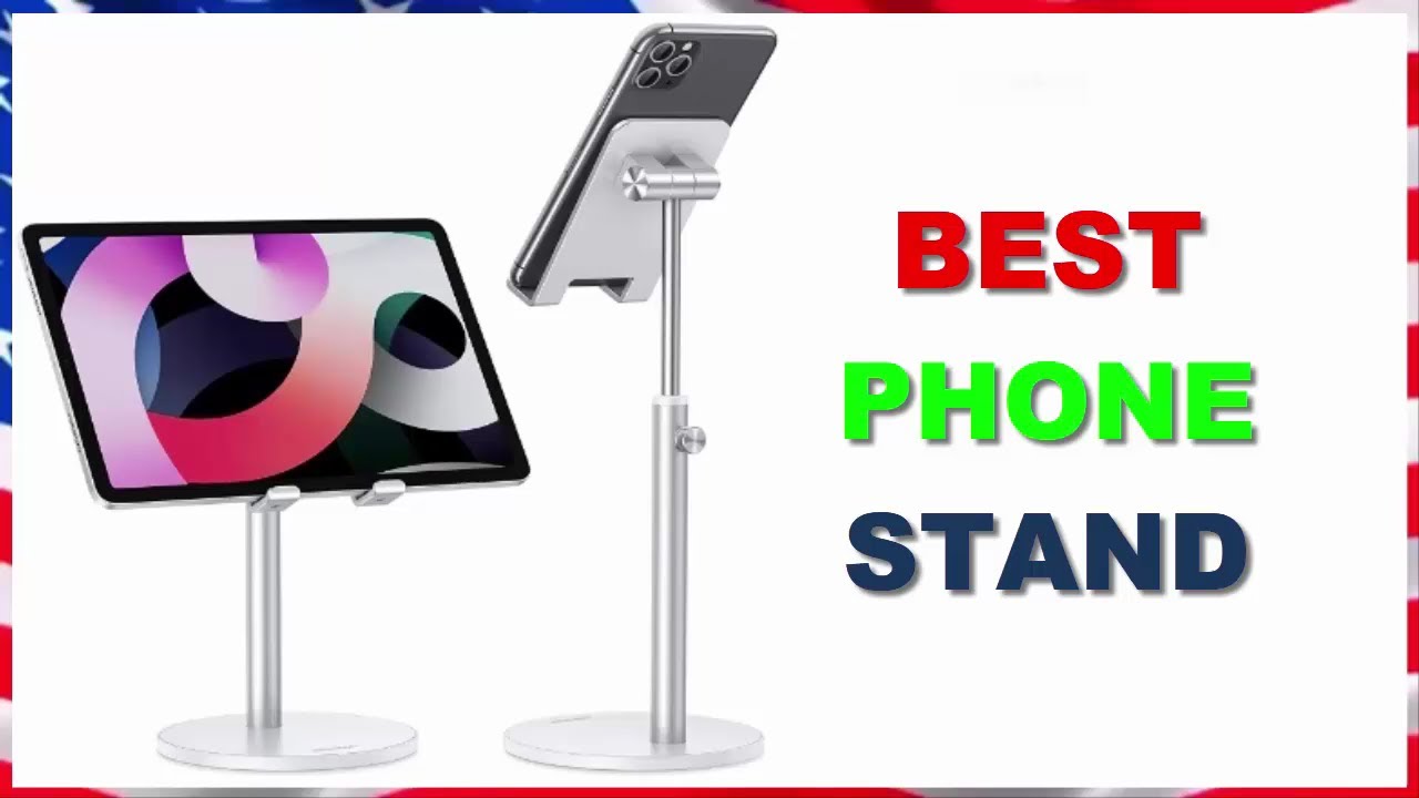 Best Phone Stand in 2022 YouTube