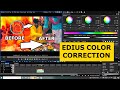 Edius Color Balance | Edius 11 Color Correction | 3 Way Color Correction