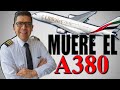¡EL AIRBUS 380 YA TIENE FECHA DE CIERRE DE PRODUCCIÓN! 😥😭 4 Razones para esta tragedia. (#169)