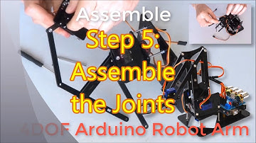 Assemble SNARM500/SNAM1900 4DOF Arduino Robot Manipulator Arm - Step 5 - Assemble the Joints