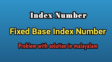Fixed Base Index Numbers | Index Numbers |